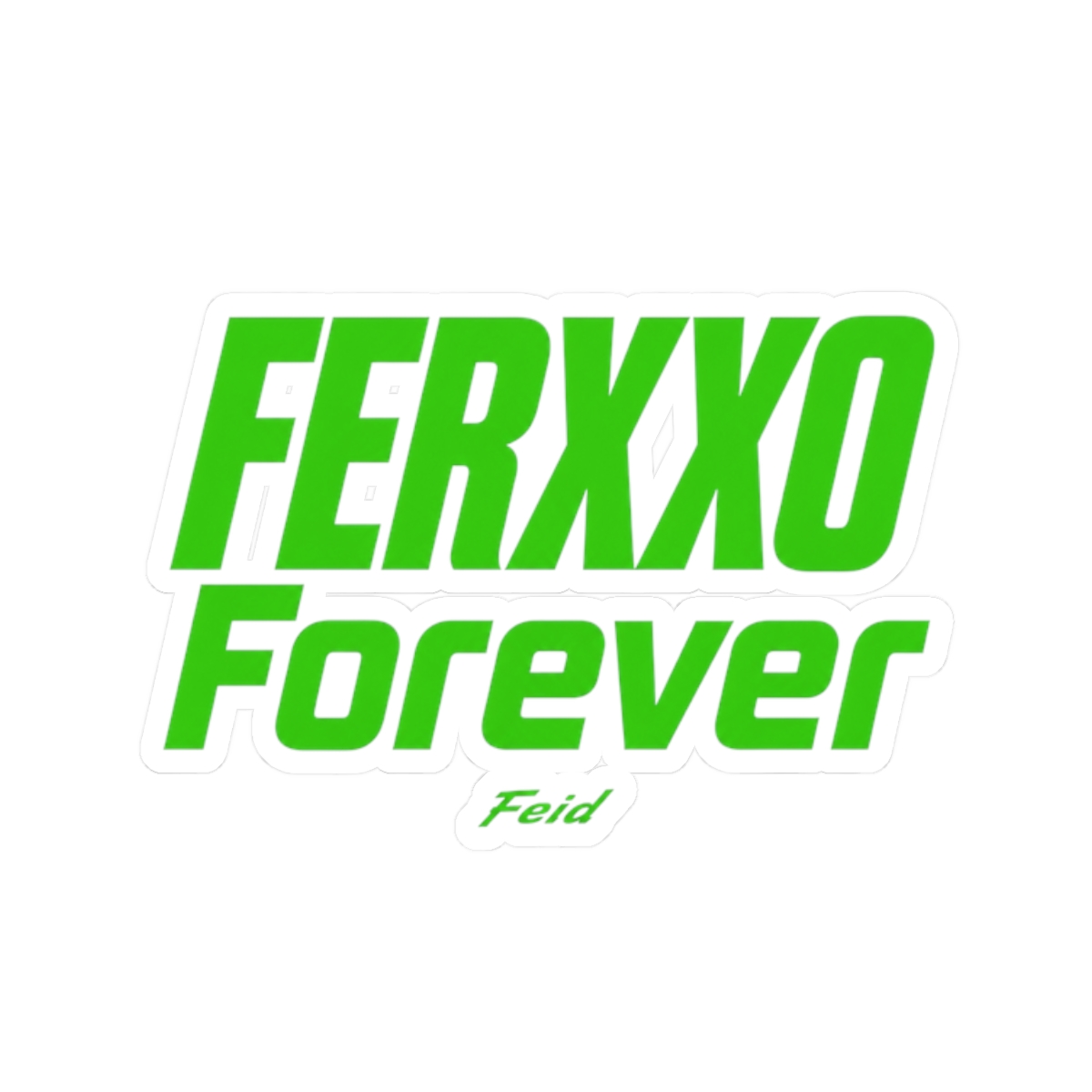 Feid "FERXXO Forever" Sticker - Official stickers merchandise